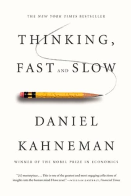 Book cover of "Thinking, Fast and Slow" by Daniel Kahneman, featuring a pencil and the title emphasizing behavioral economics and decision-making.